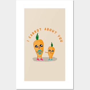 I CARROT ABOUT YOU Posters and Art